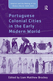 Portuguese Colonial Cities in the Early Modern World book cover
