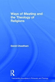 Ways of Meeting and the Theology of Religions book cover
