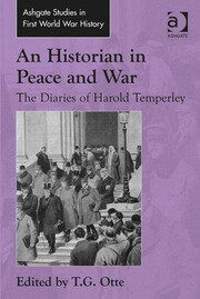 An Historian in Peace and War: The Diaries of Harold Temperley book cover