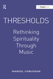 Thresholds: Rethinking Spirituality Through Music book cover