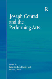 Joseph Conrad and the Performing Arts book cover