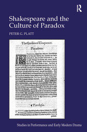 Shakespeare and the Culture of Paradox book cover