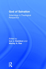 God of Salvation: Soteriology in Theological Perspective book cover