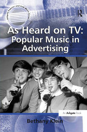 As Heard on TV: Popular Music in Advertising book cover