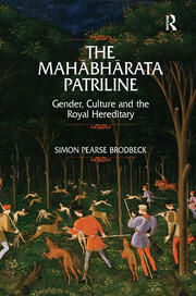 The Mahabharata Patriline: Gender, Culture, and the Royal Hereditary book cover