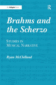 Brahms and the Scherzo: Studies in Musical Narrative book cover