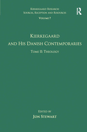 Volume 7, Tome II: Kierkegaard and His Danish Contemporaries - Theology book cover