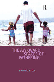 The Awkward Spaces of Fathering book cover