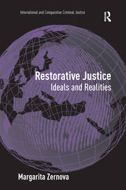 Restorative Justice: Ideals and Realities book cover