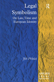 Legal Symbolism: On Law, Time and European Identity book cover