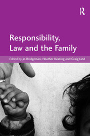 Responsibility, Law and the Family book cover