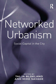 Networked Urbanism: Social Capital in the City book cover