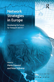 Network Strategies in Europe: Developing the Future for Transport and ICT book cover