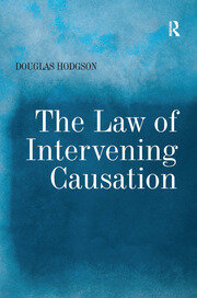 The Law of Intervening Causation book cover