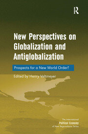 New Perspectives on Globalization and Antiglobalization: Prospects for a New World Order? book cover