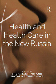 Health and Health Care in the New Russia book cover
