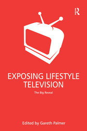 Exposing Lifestyle Television: The Big Reveal book cover