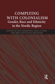 Complying With Colonialism: Gender, Race and Ethnicity in the Nordic Region book cover