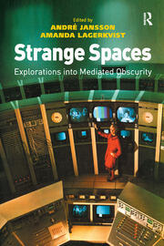 Strange Spaces: Explorations into Mediated Obscurity book cover