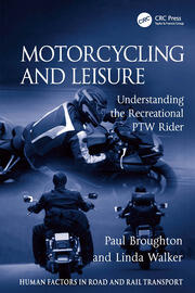 Motorcycling and Leisure: Understanding the Recreational PTW Rider book cover