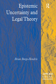 Epistemic Uncertainty and Legal Theory book cover