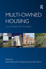 Multi-owned Housing: Law, Power and Practice book cover