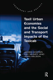 Taxi! Urban Economies and the Social and Transport Impacts of the Taxicab book cover