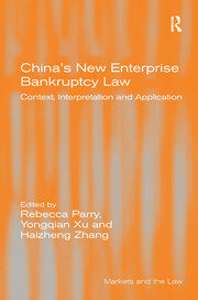 China's New Enterprise Bankruptcy Law: Context, Interpretation and Application book cover