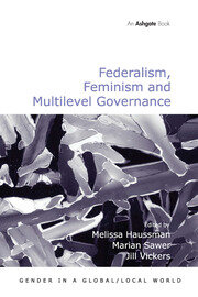 Federalism, Feminism and Multilevel Governance book cover