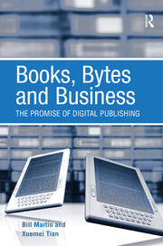 Books, Bytes and Business: The Promise of Digital Publishing book cover