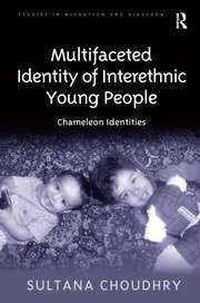 Multifaceted Identity of Interethnic Young People: Chameleon Identities book cover
