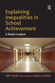 Explaining Inequalities in School Achievement: A Realist Analysis book cover