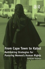 From Cape Town to Kabul: Rethinking Strategies for Pursuing Women's Human Rights book cover
