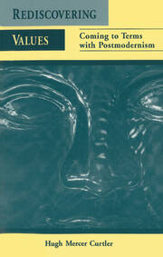 Rediscovering Values: Coming to Terms with Postmodernism book cover