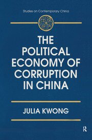 The Political Economy of Corruption in China book cover