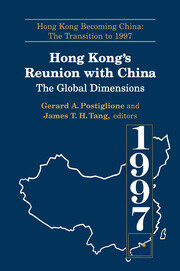 Hong Kong's Reunion with China: The Global Dimensions: The Global Dimensions book cover