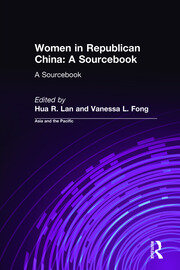 Women in Republican China: A Sourcebook: A Sourcebook book cover