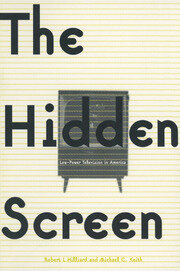 The Hidden Screen: Low Power Television in America book cover