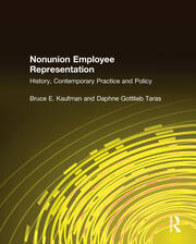 Nonunion Employee Representation: History, Contemporary Practice and Policy book cover