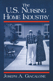 The US Nursing Home Industry book cover