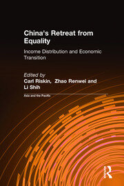 China's Retreat from Equality: Income Distribution and Economic Transition book cover