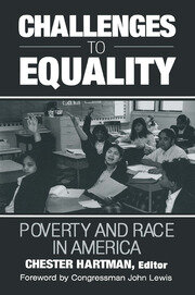Challenges to Equality: Poverty and Race in America book cover