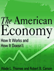 The American Economy: How it Works and How it Doesn't book cover