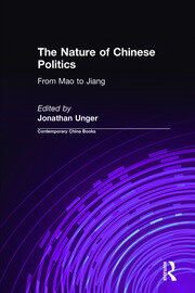 The Nature of Chinese Politics: From Mao to Jiang: From Mao to Jiang book cover