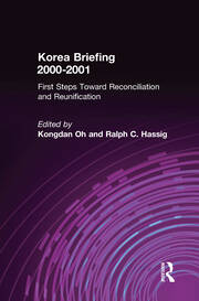 Korea Briefing: 2000-2001: First Steps Toward Reconciliation and Reunification book cover