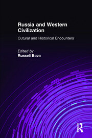 Russia and Western Civilization: Cutural and Historical Encounters book cover