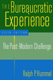 The Bureaucratic Experience: The Post-Modern Challenge: The Post-Modern Challenge book cover