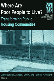 Where are Poor People to Live?: Transforming Public Housing Communities: Transforming Public Housing Communities book cover