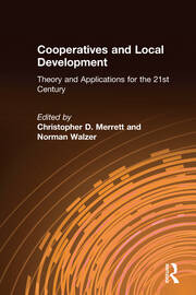 Cooperatives and Local Development: Theory and Applications for the 21st Century book cover