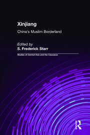 Xinjiang: China's Muslim Borderland book cover